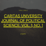 Caritas University Journal of Political Science. Vol. 2, No. 2